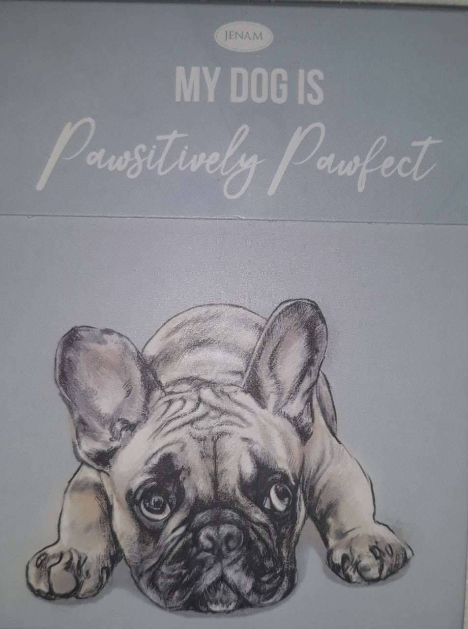 Paws for thought notepad - My dog is pawsitively pawfect