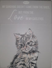 Load image into Gallery viewer, Paws for thought notepad - my sunshine doesn&#39;t come from the skies, but from the love in my cats eyes
